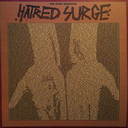 Hatred Surge "The KVRX Sessions" LP + Flexi 7"