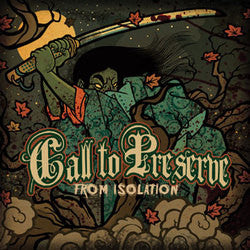 Call To Preserve "From Isolation" CD