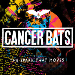 Cancer Bats "The Spark That Moves" LP
