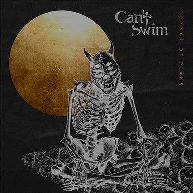 Can't Swim "Change Of Plans" LP