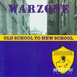 Warzone "Old School To New School" CD