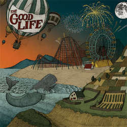 The Good Life "Everybody's Coming Down" LP