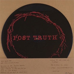 Post Truth "Self Titled" 12"