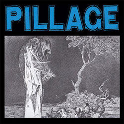 Pillage "Self Titled" 7"