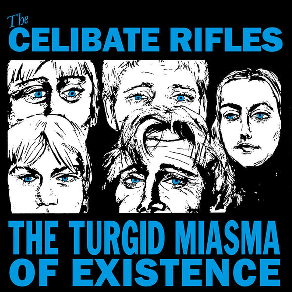The Celibate Rifles "The Turgid Miasma Of Existence" LP