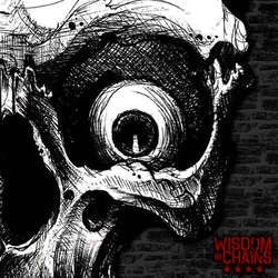 Wisdom In Chains "Nothing In Nature Respects Weakness" LP