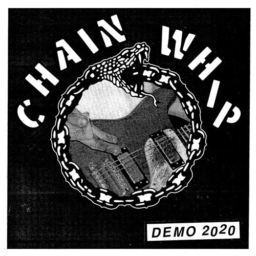 Chain Whip "Demo 2020" LP