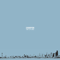 Champion "Time Slips Away" LP