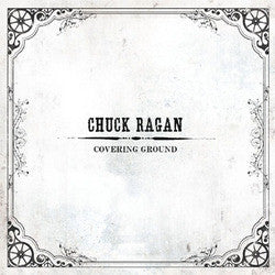 Chuck Ragan "Covering Ground" LP