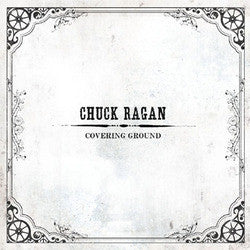 Chuck Ragan "Covering Ground" CD