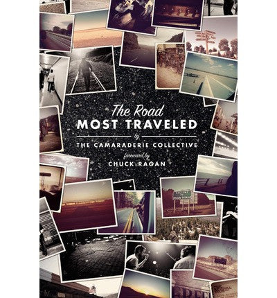 Chuck Ragan "The Road Most Traveled" Book