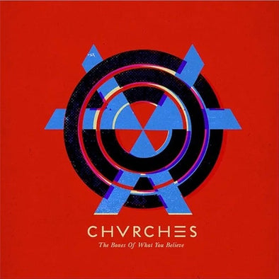 Chvrches "The Bones Of What You Believe" LP