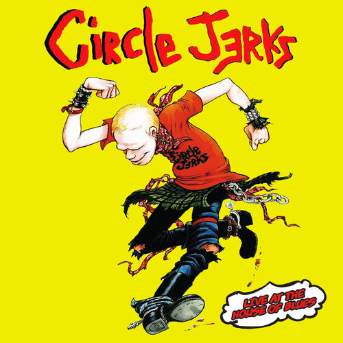 Circle Jerks "Live At The House Of Blues" 2xLP