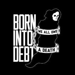 Cruel Hand "Born Into Debt, We All Owe A Death" 7"