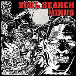 Minus / Soul Search "Split" 7"