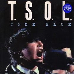 T.S.O.L "Code Blue" LP