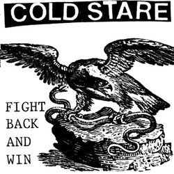 Cold Stare "Fight Back And Win" 7"