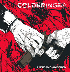 Coldbringer "Lust and Ambition" LP