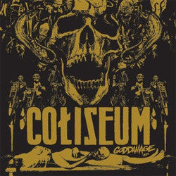 Coliseum "Goddamage" LP