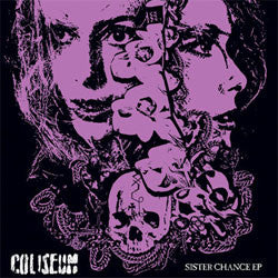 Coliseum "Sister Chance EP" 7"