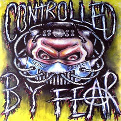 Controlled By Fear "The Only Good Cop Is A Dead One" LP