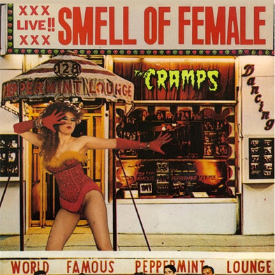 Cramps "Smell Of Female" 12"