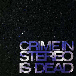 Crime In Stereo "Is Dead" CD