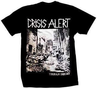 Crisis Alert "Urban Decay" T Shirt