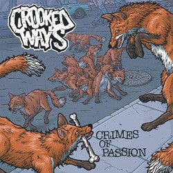 Crooked Ways "Crimes Of Passion" 7"