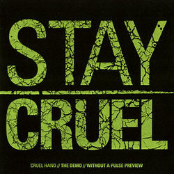 Cruel Hand "Stay Cruel" CDEP