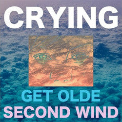 Crying "Get Olde / Second Wind" LP