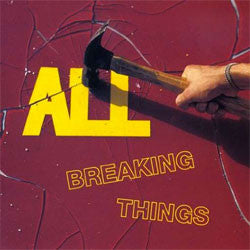 All "Breaking Things" LP
