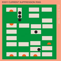 Eddy Current Suppression Ring "All In Good Time" LP