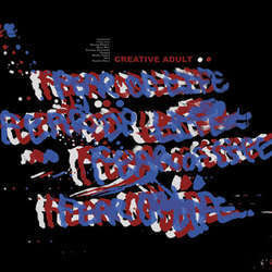 Creative Adult "Fear Of Life" LP