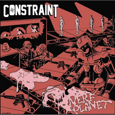 Constraint "Nerf Planet" 7"