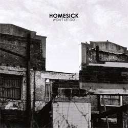 Homesick "Won't Let Go" CD