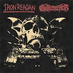 Iron Reagan / Gatecreeper "Split" 12"