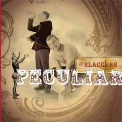 The Slackers "Peculiar" CD