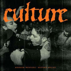 Culture "Beyond Belief b/w Modern Warfare" 7"