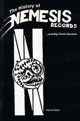 Patrick Kitzel "The History Of Nemesis Records" Book