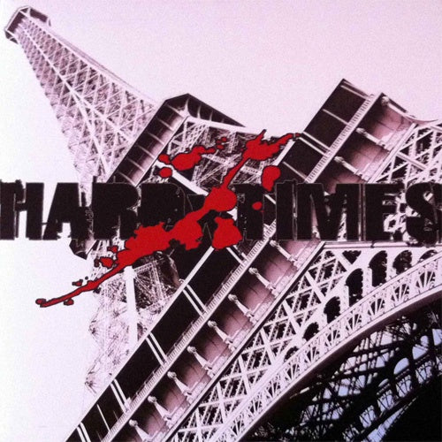 Hard Times "Demain" 7"