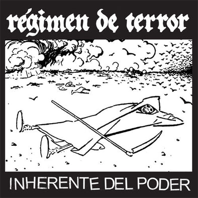 Regimen De Terror "Inherente Del Poder" 7"