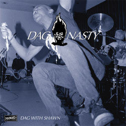 Dag Nasty "Dag With Shawn" LP