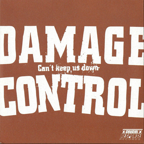 Damage Control "Can't Keep Us Down" 7"
