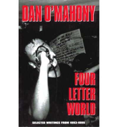 Four Letter Word: Selected Writings from 1993-1995 Book