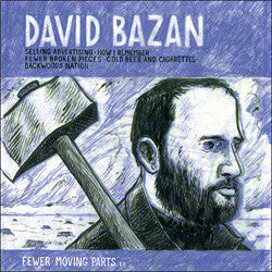 David Bazan "Fewer Moving Parts" 12"