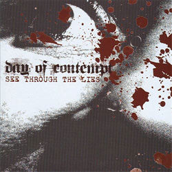 Day Of Contempt "See Through The Lies" CD