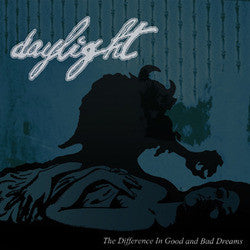 Daylight "The Difference In Good And Bad Dreams" 7"