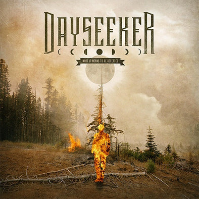 Dayseeker "What It Means To Be Defeated" LP