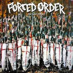 Forced Order "One Last Prayer" CD